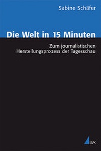 Abbildung von: Die Welt in 15 Minuten - UVK