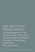 Cover: Der Deutsche Presse-Dienst - Herbert von Halem Verlag