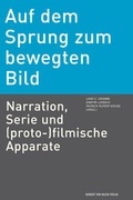 Cover: Auf dem Sprung zum bewegten Bild - Herbert von Halem Verlag