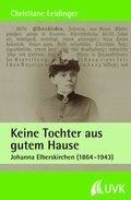 Cover: Keine Tochter aus gutem Hause - UVK