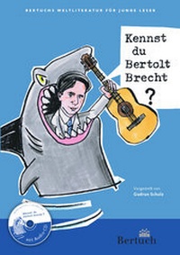 Abbildung von: Kennst du Bertolt Brecht? - Bertuch Verlag