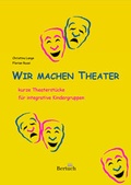 Cover: Wir machen Theater - Bertuch Verlag
