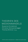 Cover: Theorien des Medienwandels - Herbert von Halem Verlag