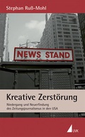 Cover: Kreative Zerst&ouml;rung - UVK