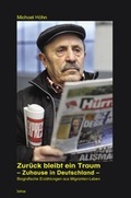 Cover: Zur&uuml;ck bleibt ein Traum - Zuhause in Deutschland - IATROS