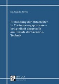 Abbildung von: Einbindung der Mitarbeiter in Veränderungsprozesse - IATROS