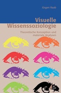 Cover: Visuelle Wissenssoziologie - UVK