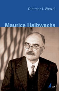 Enlarge image Cover: Maurice Halbwachs - UVK