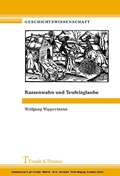 Cover: Rassenwahn Und Teufelsglaube - Frank & Timme