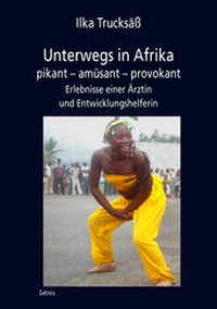 Abbildung von: Unterwegs in Afrika - IATROS