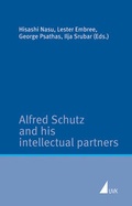 Cover: Alfred Schutz and his intellectual partners - UVK