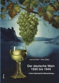 Cover: Der deutsche Wein 1930 bis 1945 - IATROS