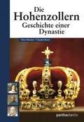 Cover: Die Hohenzollern - Parthas Verlag Berlin