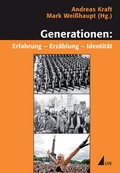 Cover: Generationen: Erfahrung - Erz&auml;hlung - Identit&auml;t - UVK