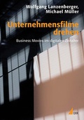 Cover: Unternehmensfilme drehen - UVK