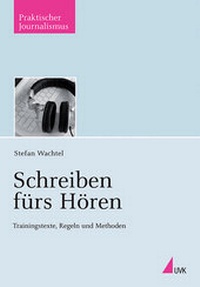 Abbildung von: Schreiben fürs Hören - UVK