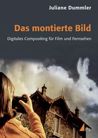 Abbildung von: Das montierte Bild - UVK