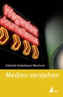 Cover: Medien verstehen - UVK