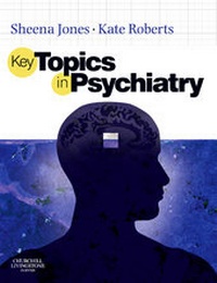 Enlarge image Cover: Key Topics in Psychiatry - Churchill Livingstone