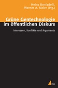 Cover: Gr&uuml;ne Gentechnologie im &ouml;ffentlichen Diskurs - UVK