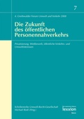 Abbildung von: Die Zukunft des öffentlichen Personennahverkehrs - Lexxion Verlagsgesellschaft