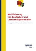 Cover: Mobilisierung von Baul&uuml;cken und Leerstandspotenzialen - Lexxion Verlagsgesellschaft