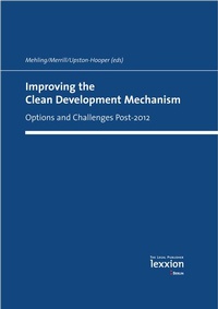 Abbildung von: Improving the Clean Development Mechanism - Lexxion Verlagsgesellschaft