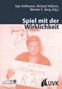 Cover: Spiel mit der Wirklichkeit - UVK