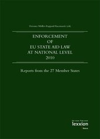 Abbildung von: Enforcement of EU State Aid Law at national level 2010 - Lexxion Verlagsgesellschaft