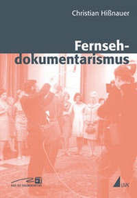 Abbildung von: Fernsehdokumentarismus - UVK