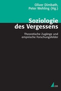 Cover: Soziologie des Vergessens - UVK