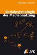 Cover: Sozialpsychologie der Mediennutzung - UVK