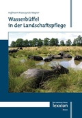 Abbildung von: Wasserbüffel in der Landschaftspflege - Lexxion Verlagsgesellschaft