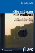 Cover: &raquo;Sie m&uuml;ssen nur wollen&laquo; - UVK