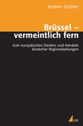 Cover: Br&uuml;ssel - vermeintlich fern - UVK