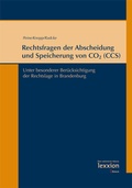 Abbildung von: Rechtsfragen der Abscheidung und Speicherung von CO2 (CCS) - Lexxion Verlagsgesellschaft