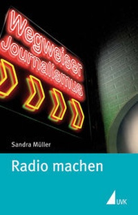 Enlarge image Cover: Radio machen - UVK