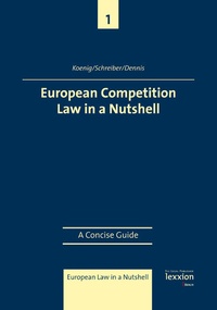 Enlarge image Cover: European Competition Law in a Nutshell - Lexxion Verlagsgesellschaft