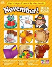 Enlarge image Cover: November! Idea Book - Scholastic Teaching Resources