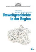 Cover: Umweltgeschichte in der Region - UVK