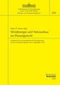 Abbildung von: Windenergie und Netzausbau im Planungsrecht - Lexxion Verlagsgesellschaft