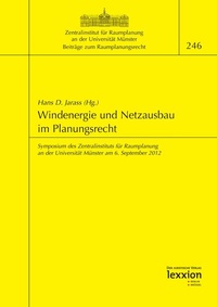 Abbildung von: Windenergie und Netzausbau im Planungsrecht - Lexxion Verlagsgesellschaft