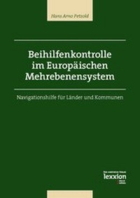 Abbildung von: Beihilfenkontrolle im Europäischen Mehrebenensystem - Lexxion Verlagsgesellschaft