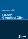 Cover: Green Creative City - UVK