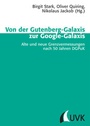 Cover: Von der Gutenberg-Galaxis zur Google-Galaxis - UVK