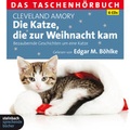 Cover: Die Katze, die zur Weihnacht kam - steinbach sprechende b&uuml;cher