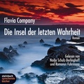 Cover: Die Insel der letzten Wahrheit - steinbach sprechende b&uuml;cher