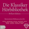 Cover: Die Klassiker H&ouml;rbibliothek Brillant-Edition - steinbach sprechende b&uuml;cher