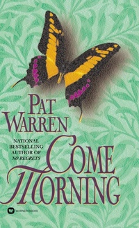 Enlarge image Cover: Come Morning - Grand Central Publishing
