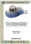 Cover: 3D-Surface Engineering f&uuml;r Werkzeugsysteme der Blechformteilefertigung - Erzeugung, Modellierung, Bearbeitung - Praxiswissen Service